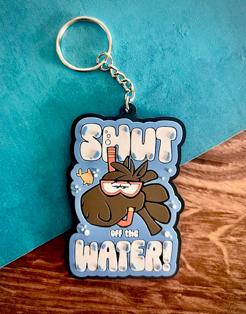 "Shut Off the Water" Horse Keychain Water-minder w/ Optional Wristlet